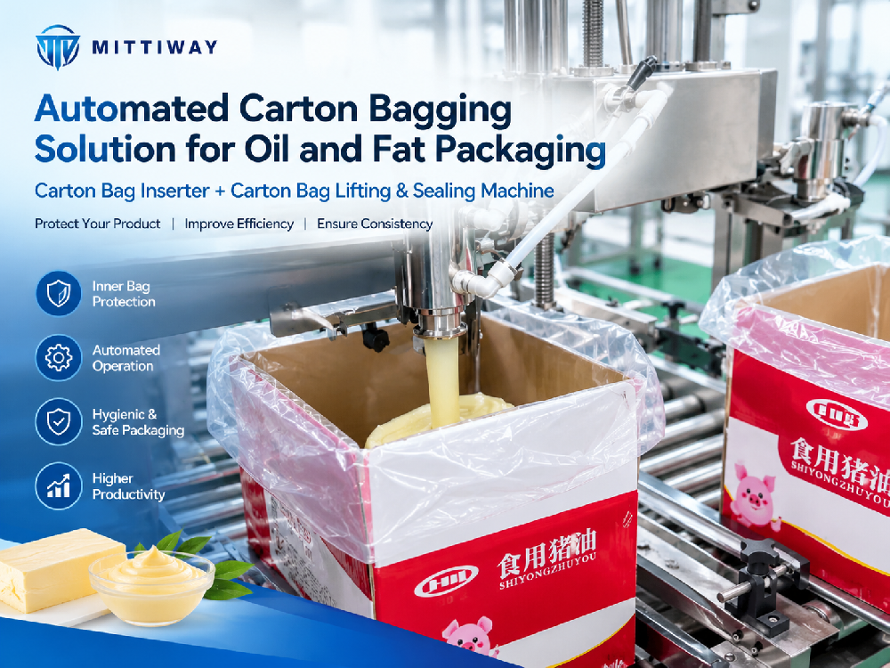 Automated Carton Bagging and Bag Sealing Solution for Oil and Fat Packaging